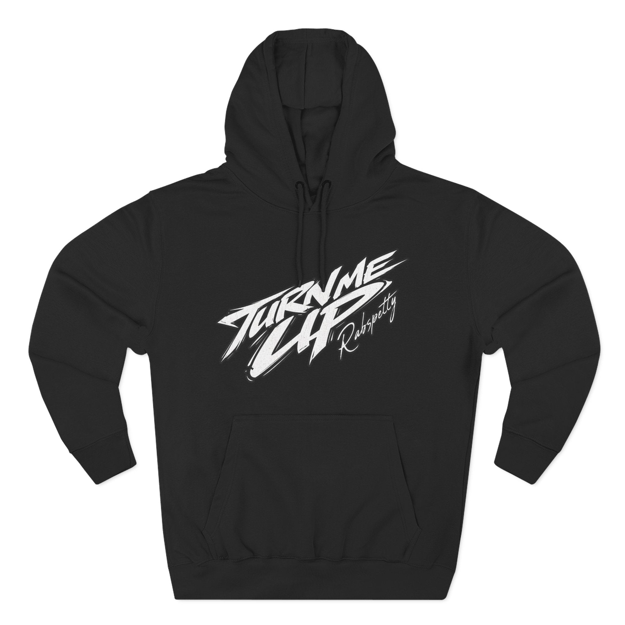 "TURN ME UP" Hoodie