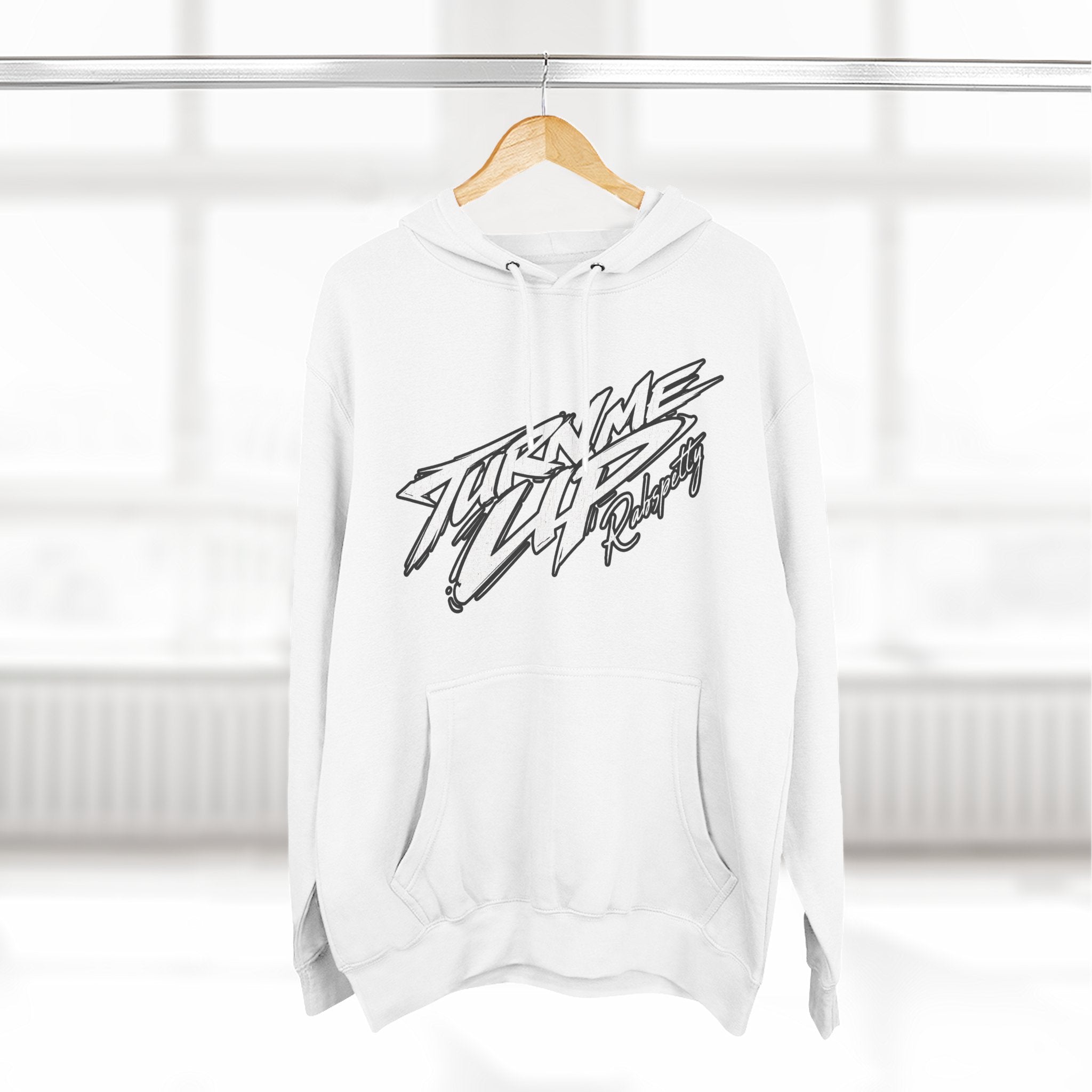 "TURN ME UP" Hoodie