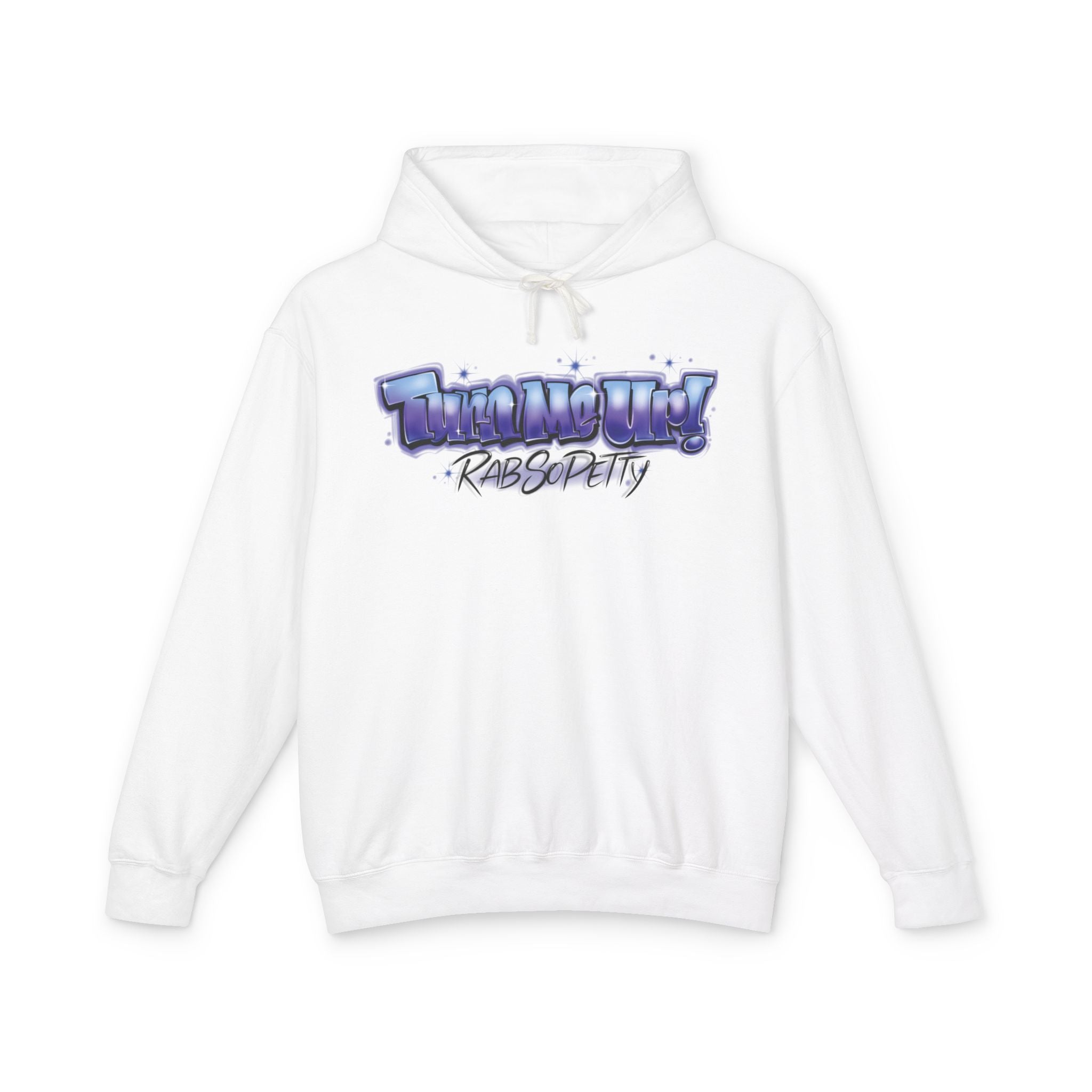"TURN ME UP" Airbrush Hoodie